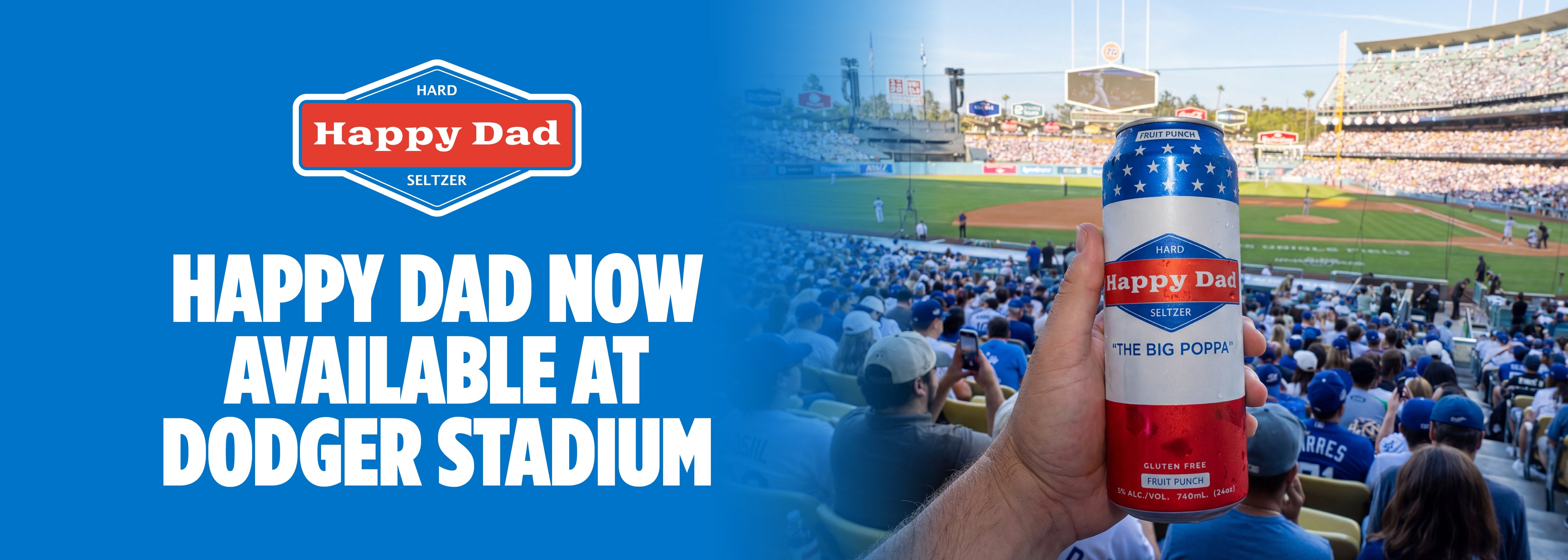 Happy Dad Now Available at Dodger Stadium