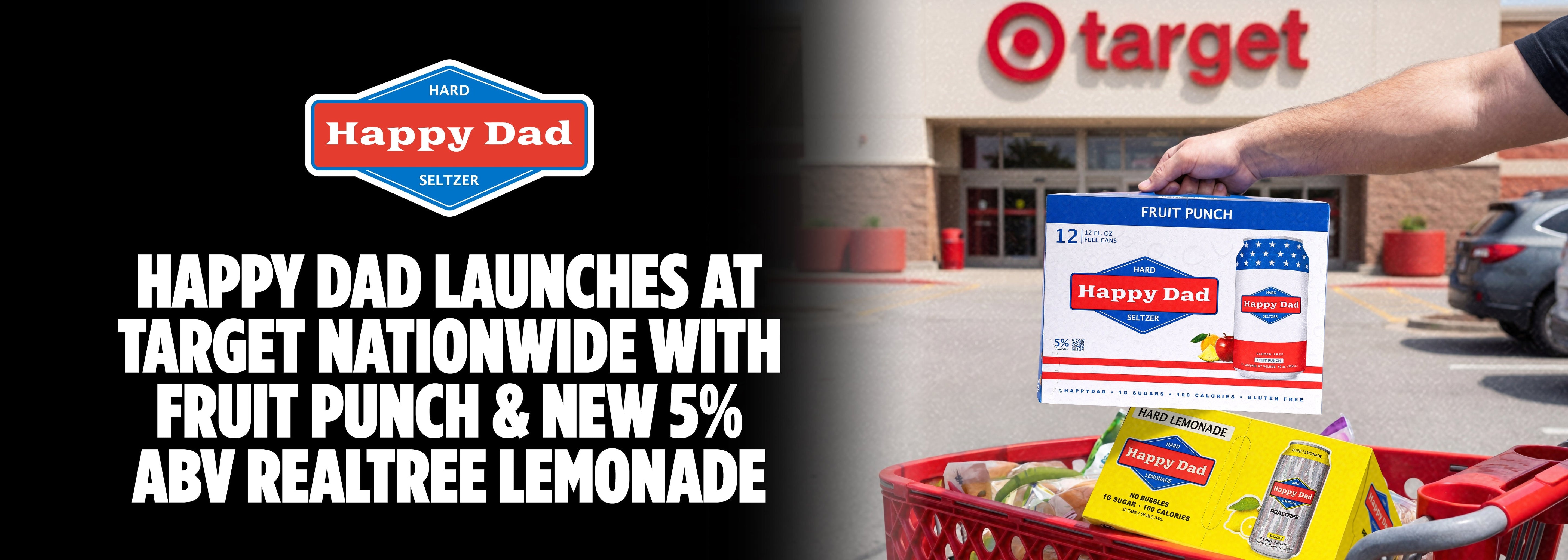 Happy Dad Launches at Target Nationwide with Fruit Punch and New 5% ABV Realtree Lemonade