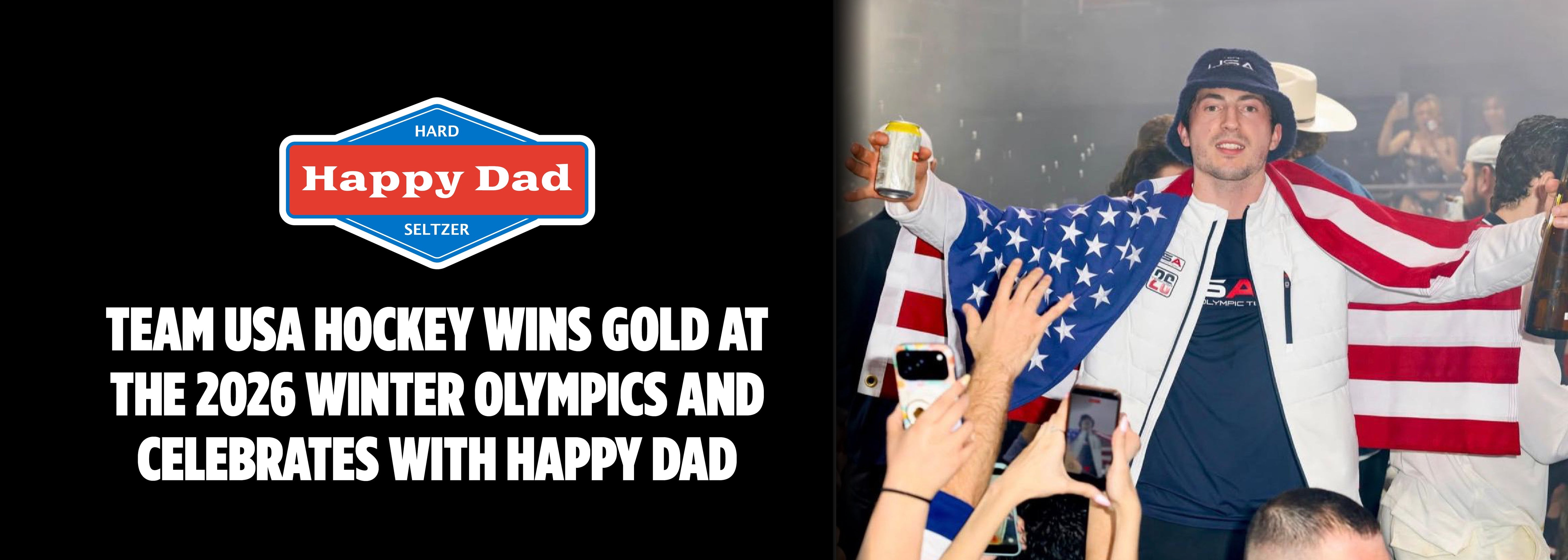 Team USA Hockey Wins Gold at the 2026 Winter Olympics and Celebrates with Happy Dad