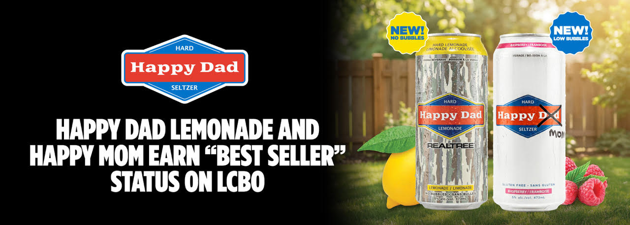 Happy Dad Lemonade and Happy Mom Earn “Best Seller” Status on LCBO