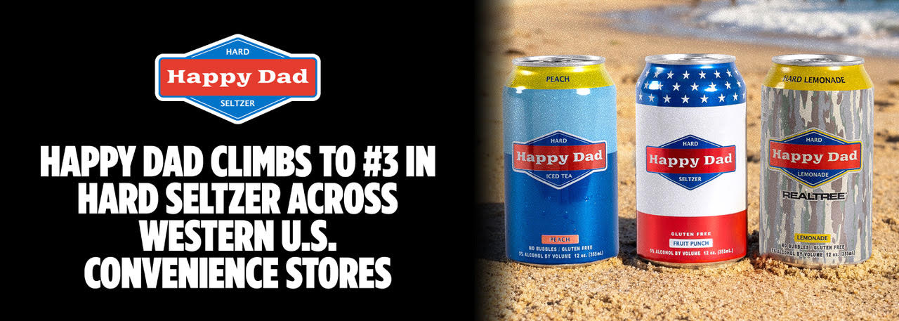 Happy Dad Climbs to #3 in Hard Seltzer Across Western U.S. Convenience Stores