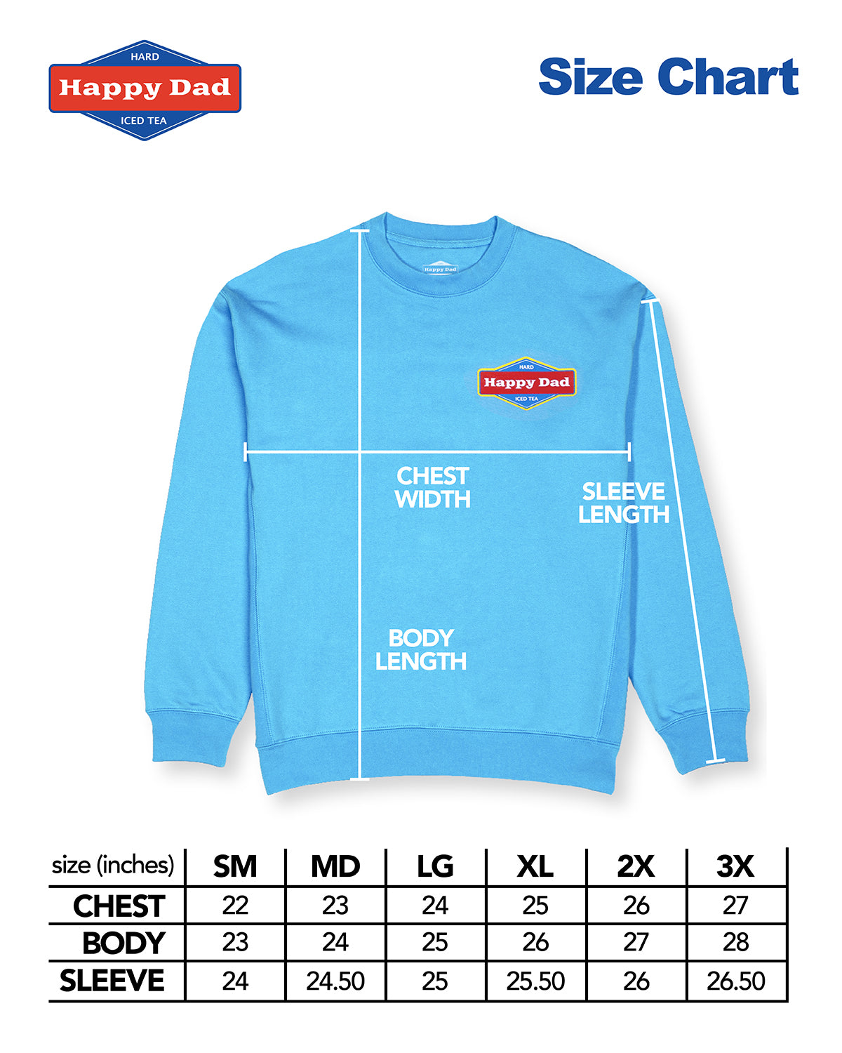 Happy Dad Hard Tea Crewneck (Light Blue)