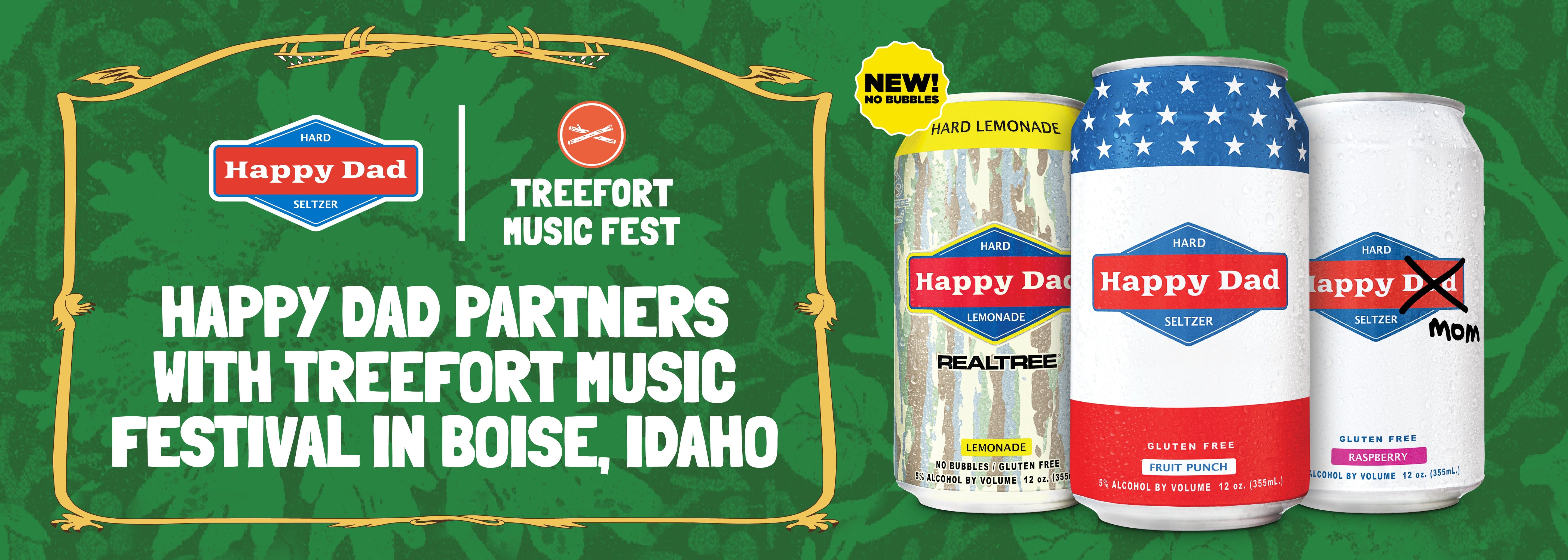 Happy Dad Partners with Treefort Music Festival in Boise, Idaho